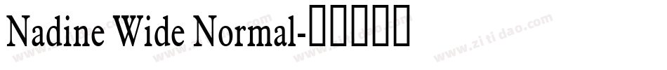 Nadine Wide Normal字体转换